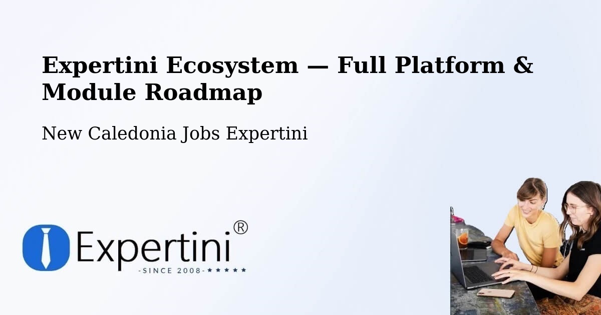 Expertini Ecosystem — Full Platform & Module Roadmap – Wé